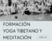 Formación yoga tibetano y meditación